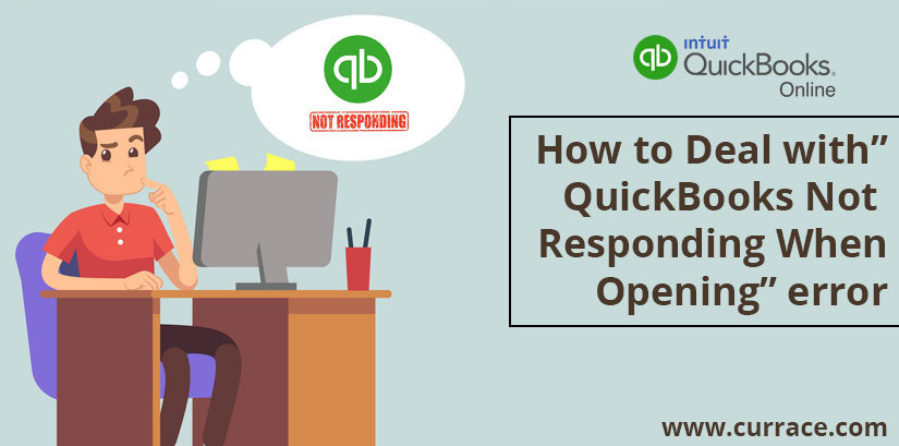 quickbooks not responding when opening