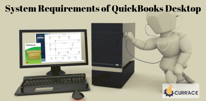 System Requirements of QuickBooks Desktop