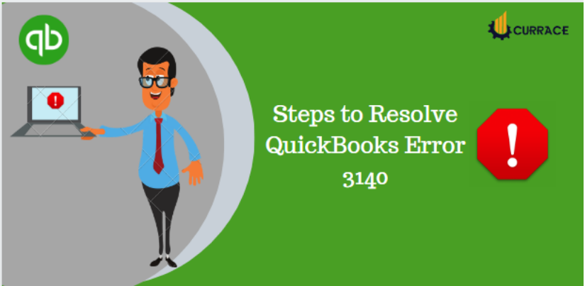 Steps to Resolve QuickBooks Error 3140