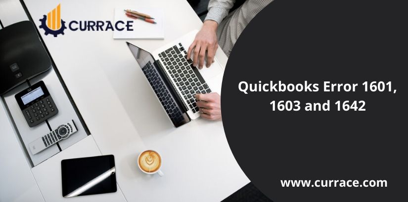 Quickbooks Error 1601,1603 and 1642