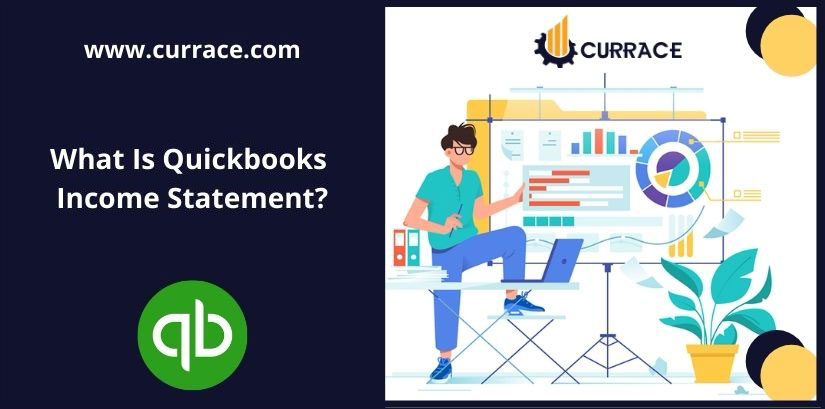 What Is Quickbooks Income Statement?
