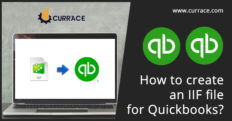 How to create an IIF file for Quickbooks?