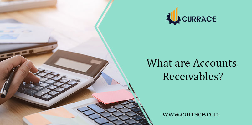 What are Accounts Receivables