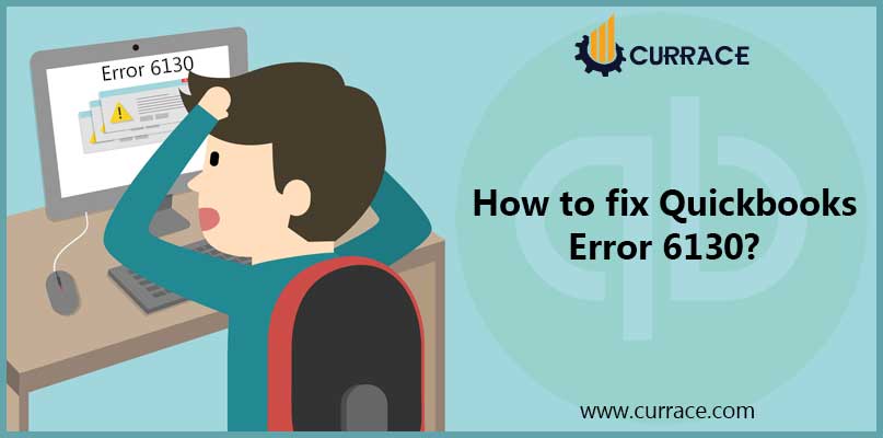 How to fix Quickbooks Error 6130