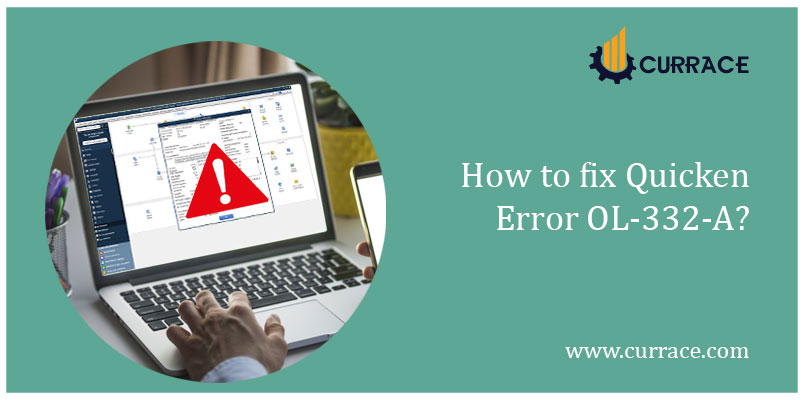 How to fix Quicken Error OL-332-A?