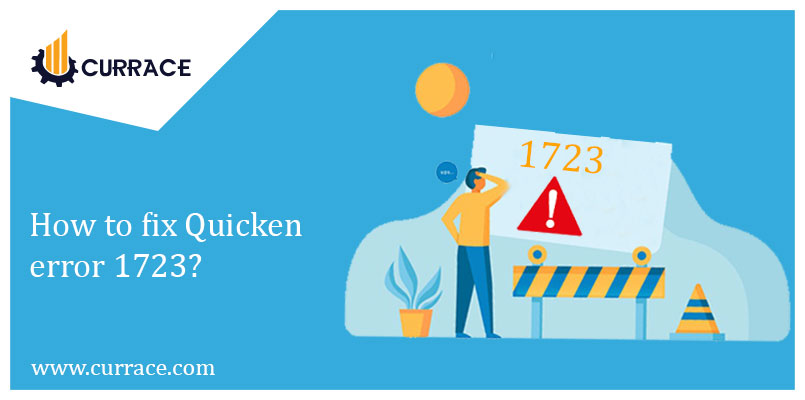 How to fix Quicken error 1723?