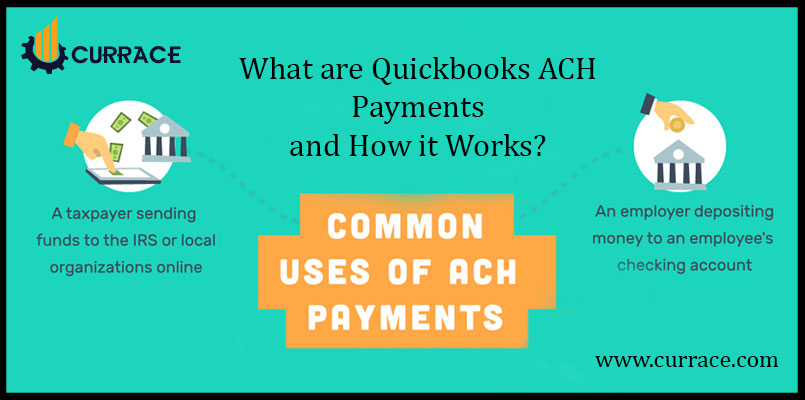 What are Quickbooks ACH Payments and How it Works?
