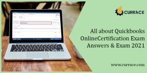 All about Quickbooks Online Certification Exam Answers & Exam 2021