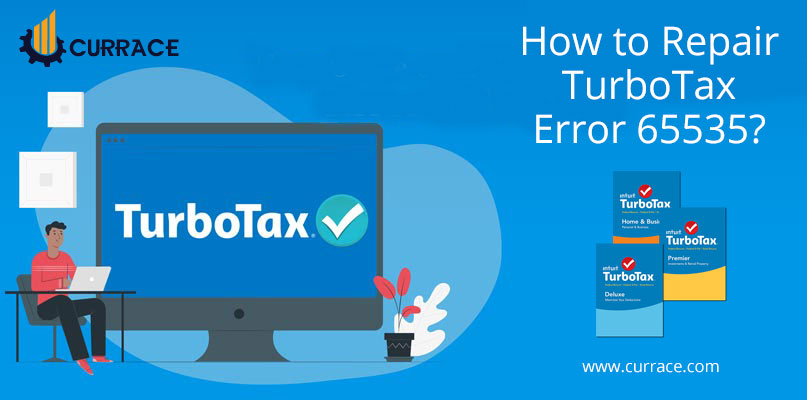 How to Repair TurboTax Error 65535?