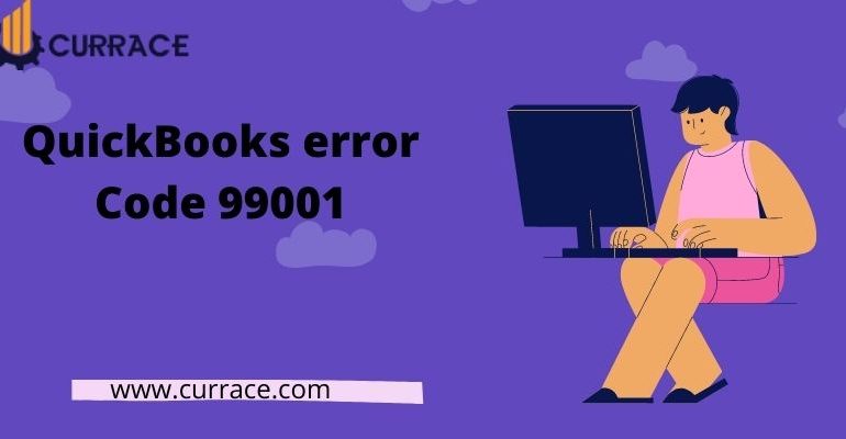 QuickBooks Error Code 99001