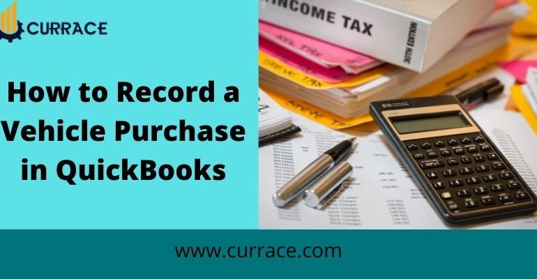 Record Vehicle Purchase in QuickBooks