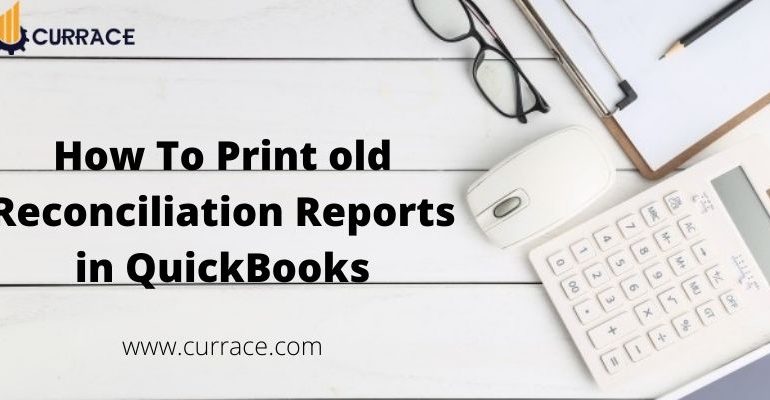 Print Old Reconcilliation Report