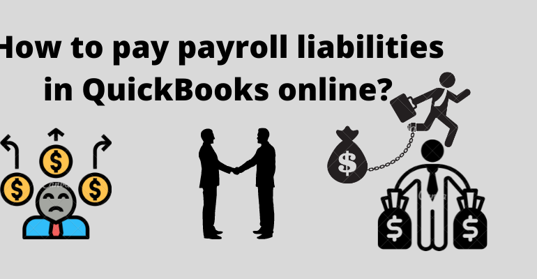 How to pay payroll liabilities in QuickBooks online