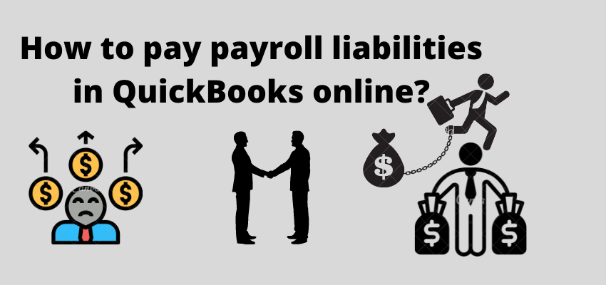 How to pay payroll liabilities in QuickBooks online